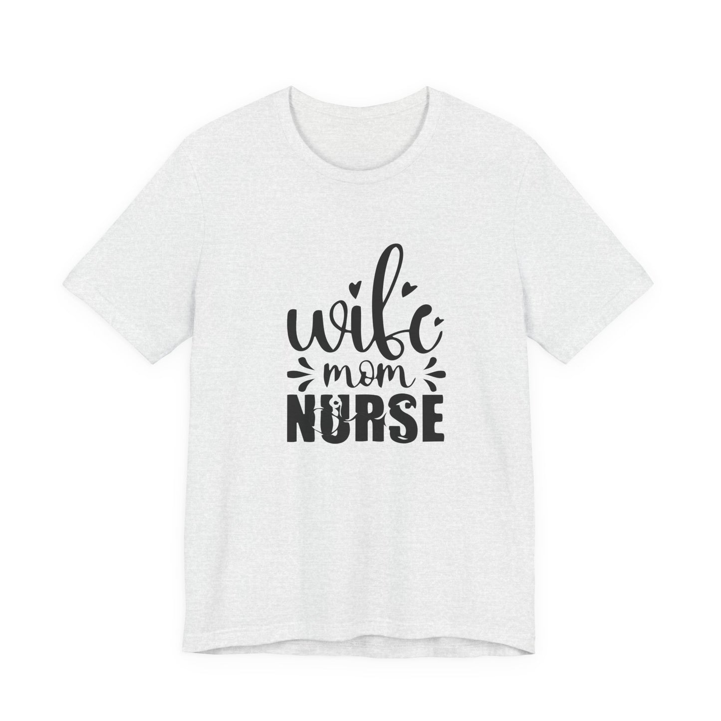 Mom Nurse Jersey Short Sleeve Tee