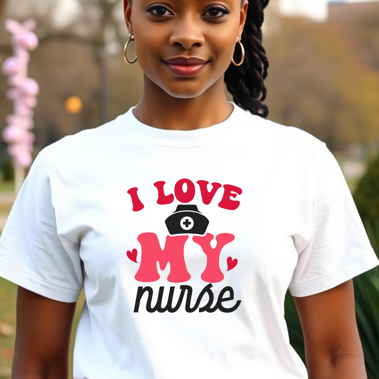 I Love My Nurse T-Shirt