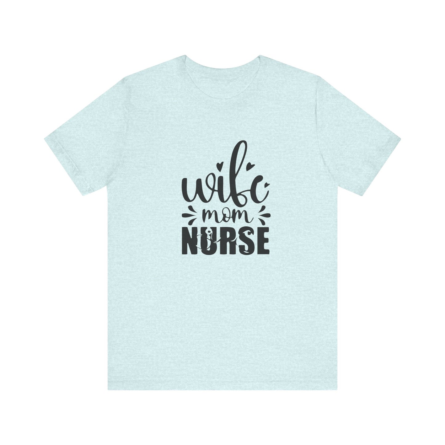 Mom Nurse Jersey Short Sleeve Tee