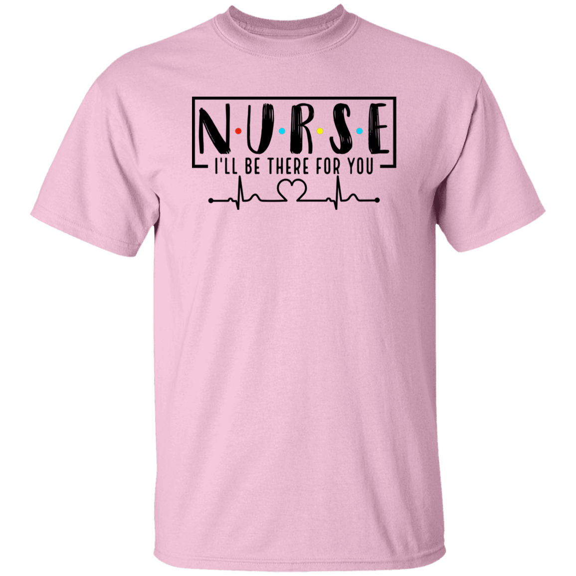 I'll Be There For You T-Shirt