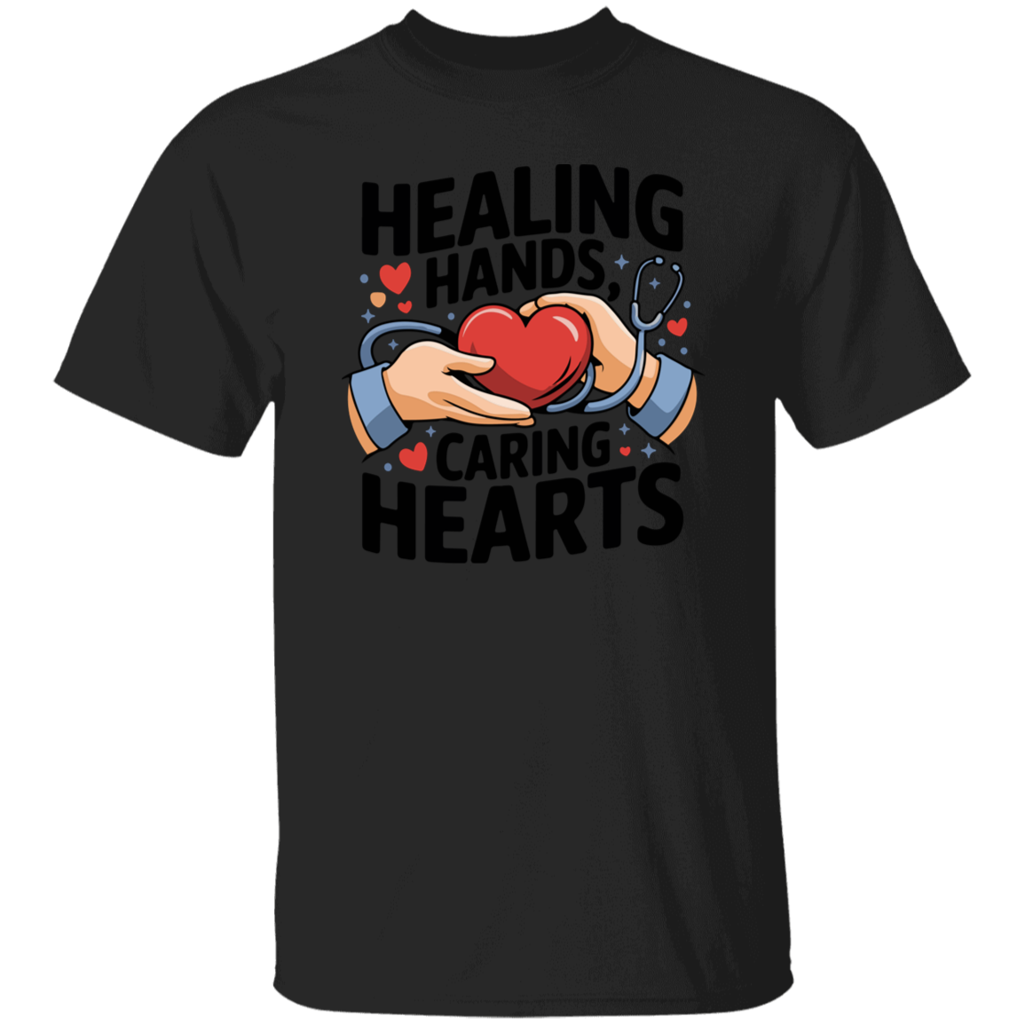 Healing Hands Caring Hearts T-Shirt