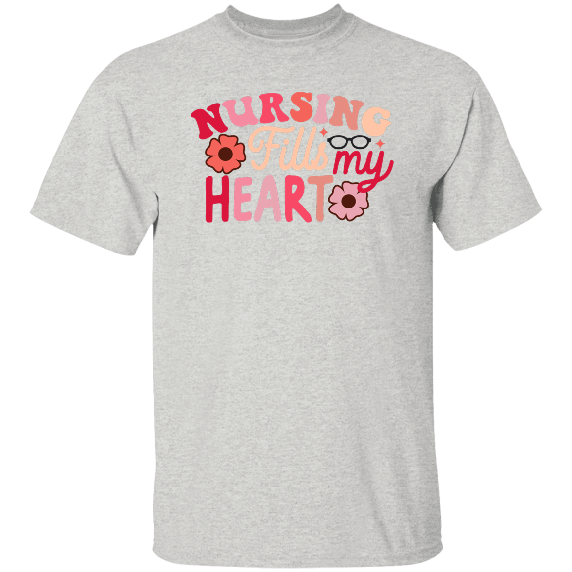 Nursing Fills My Heart T-Shirt