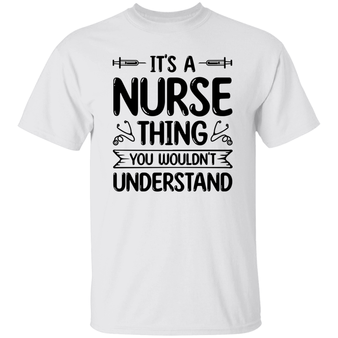 It's a Nurse Thing T-Shirt