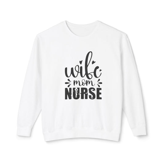 Mom Nurse Lightweight Crewneck Sweatshirt