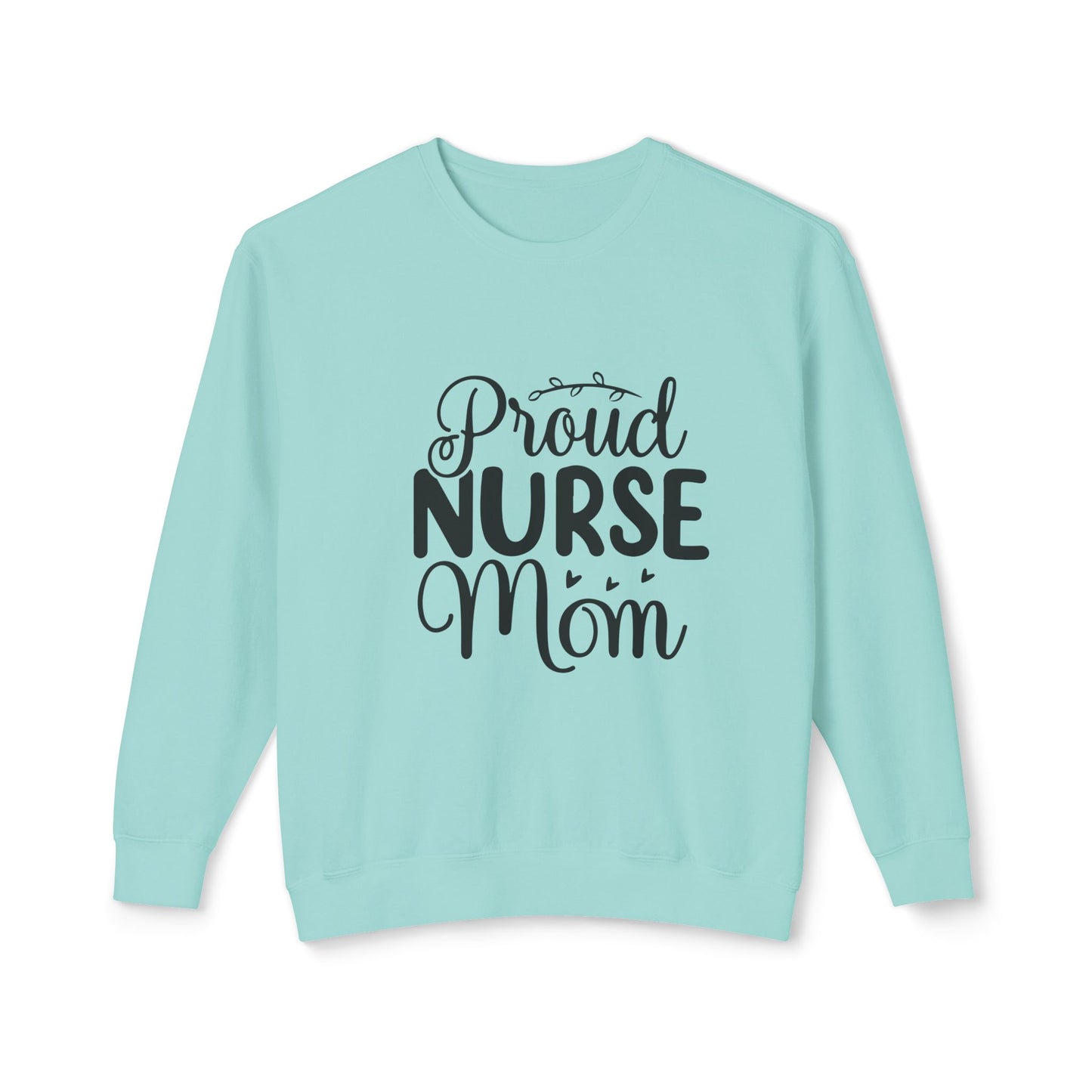 Proud Mom Lightweight Crewneck Sweatshirt