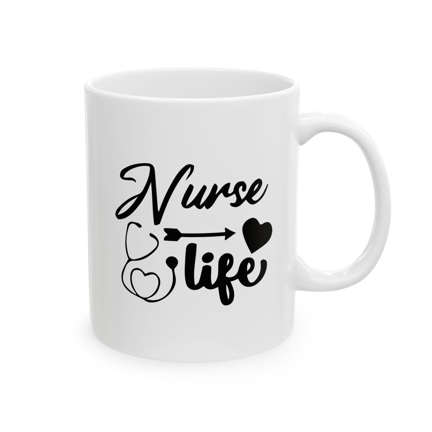 Nurse Life Ceramic Mug, (11oz, 15oz)