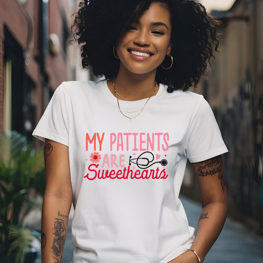 My Patients are Sweethearts T-Shirt