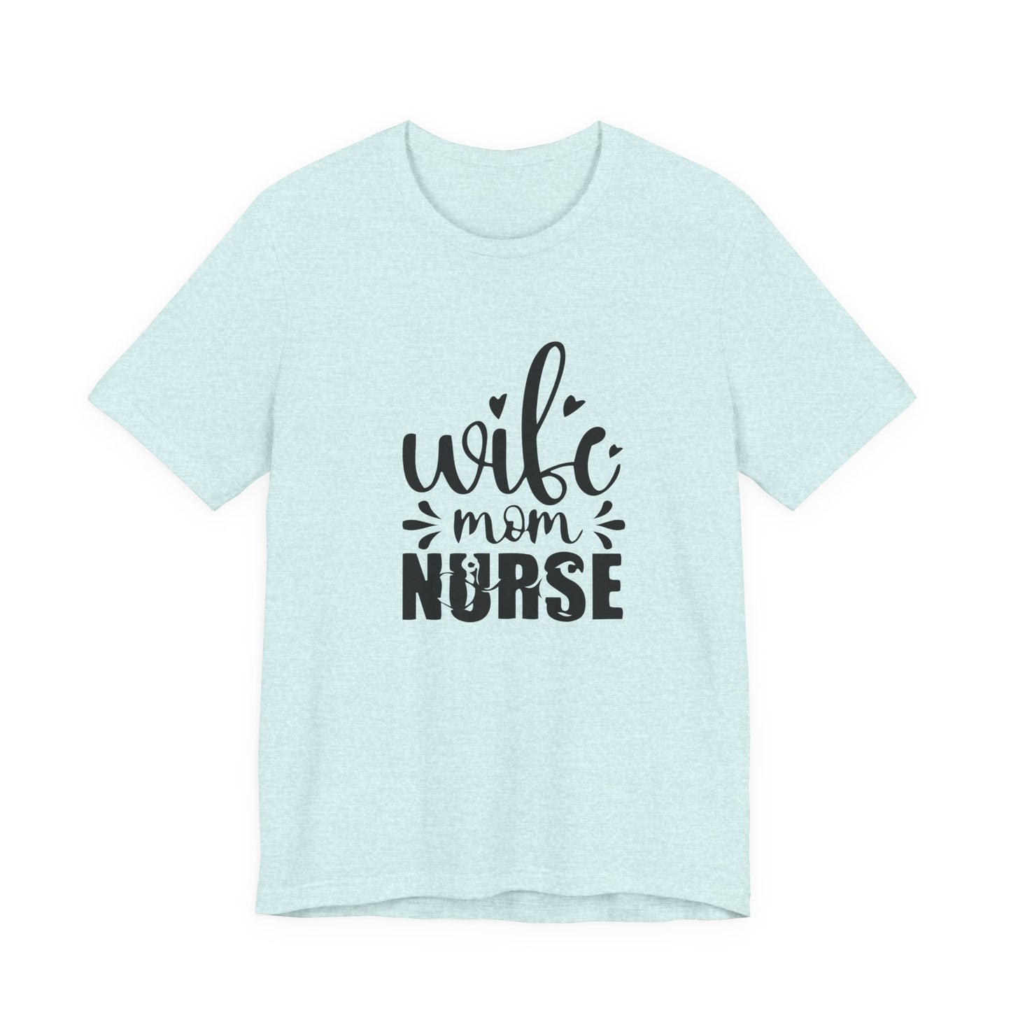 Mom Nurse Jersey Short Sleeve Tee
