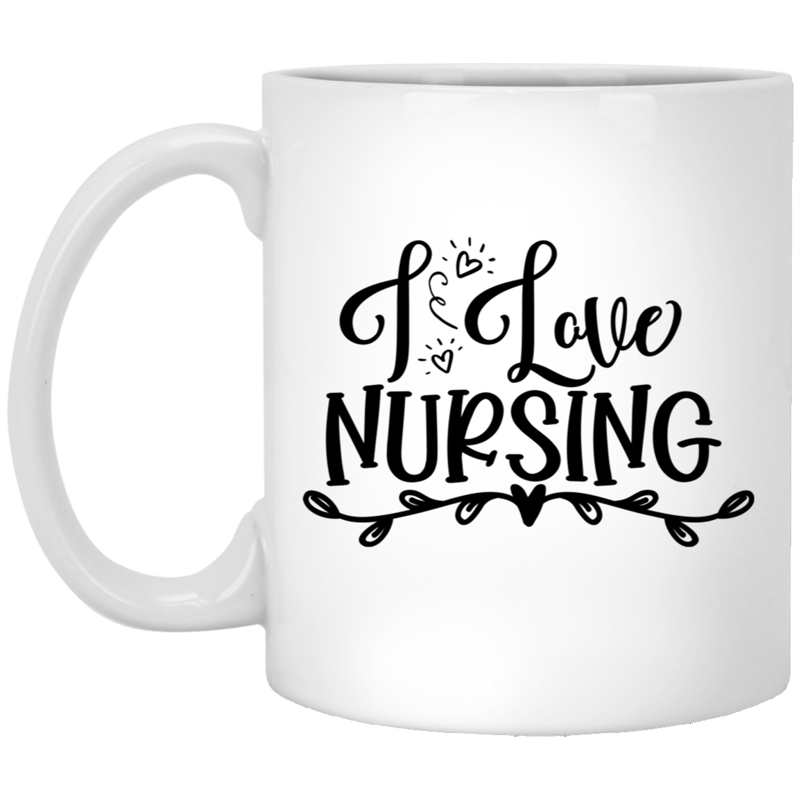 I Love Nursing 11oz White Mug