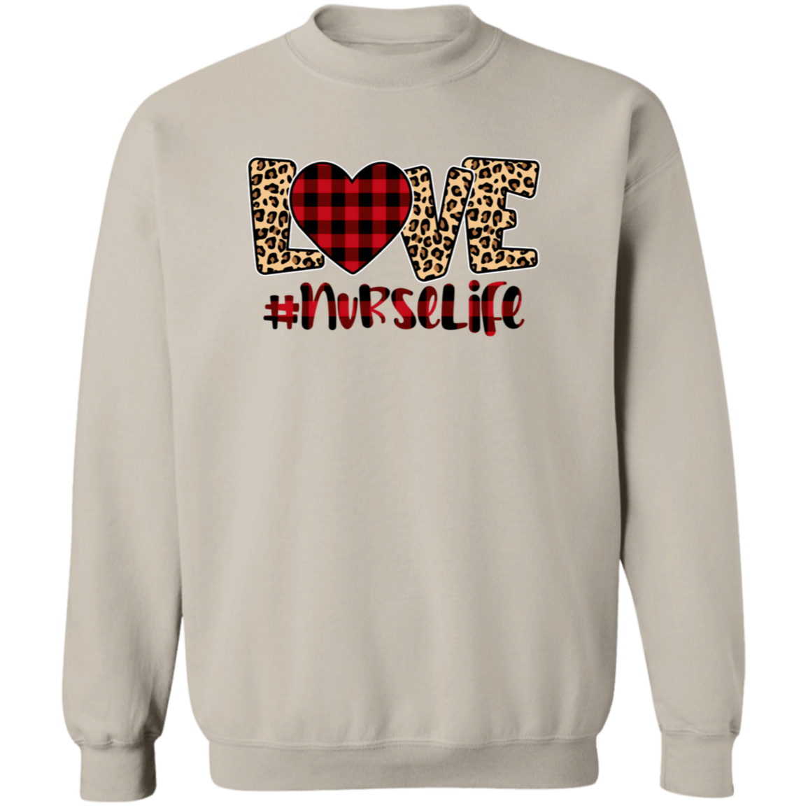 Love Nurse Life Crewneck Pullover Sweatshirt