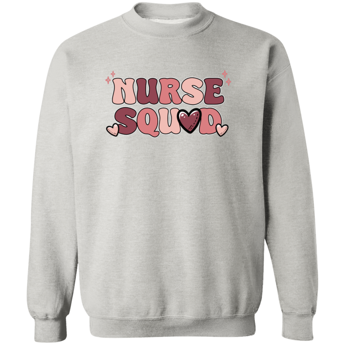 Nurse Squad Crewneck Pullover Sweatshirt