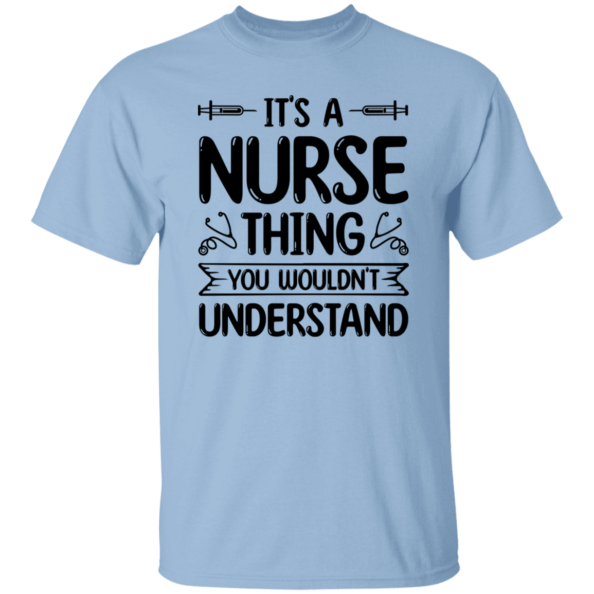 It's a Nurse Thing T-Shirt