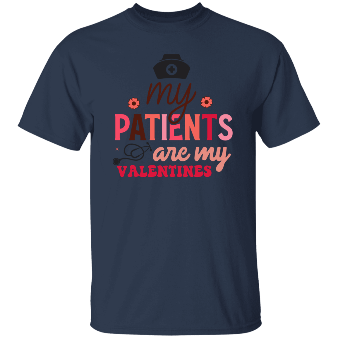 My Patients are My Valentines  T-Shirt