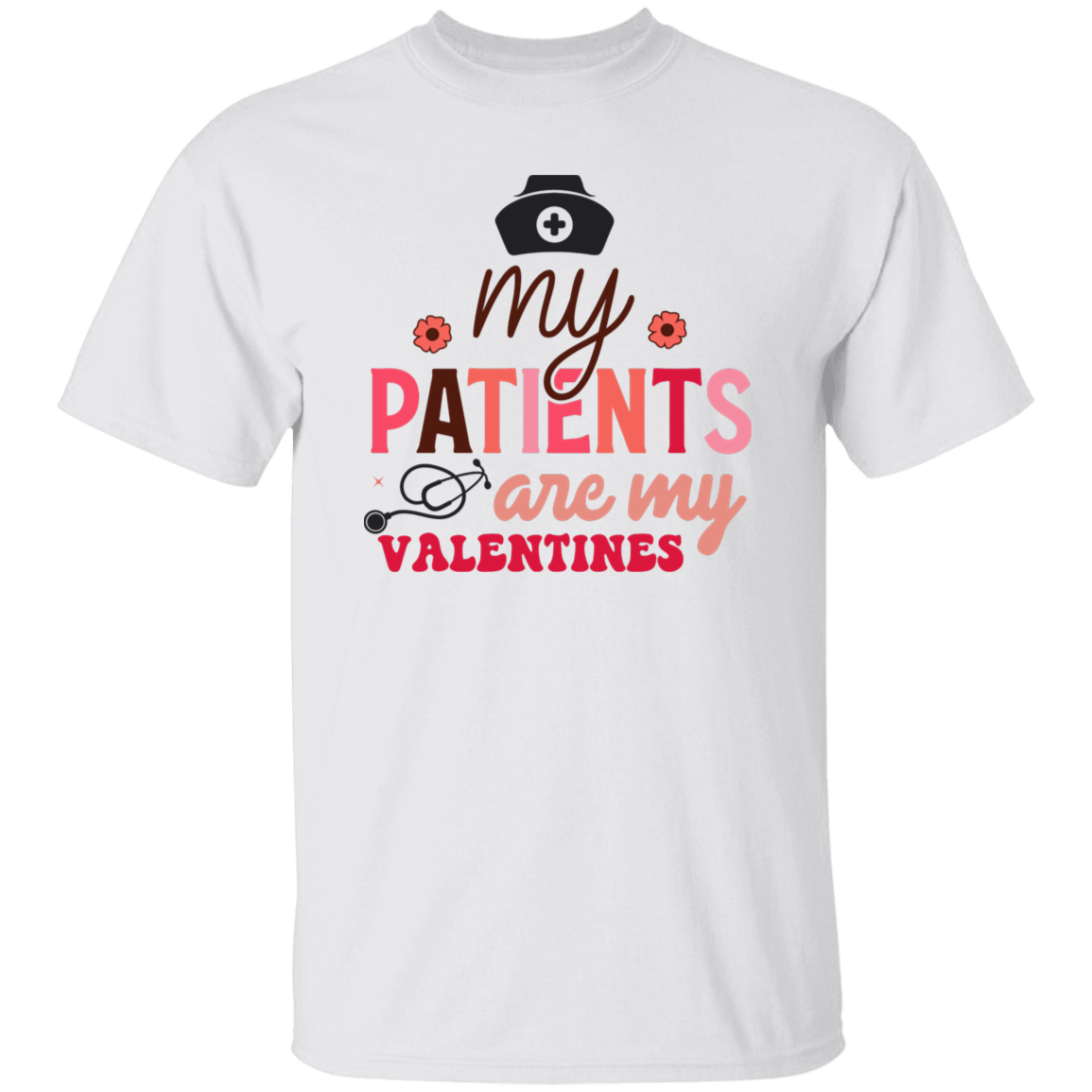 My Patients are My Valentines  T-Shirt
