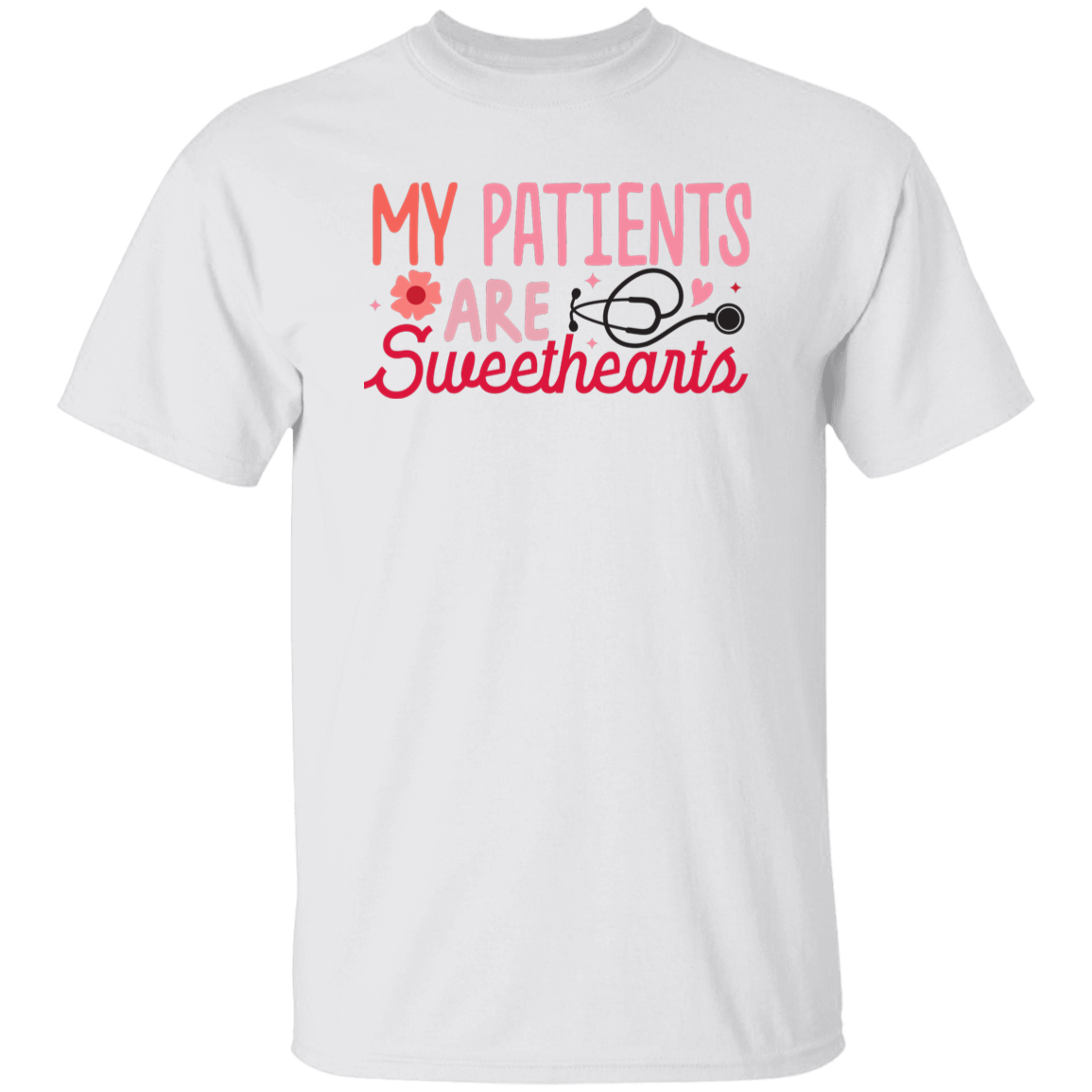 My Patients are Sweethearts T-Shirt