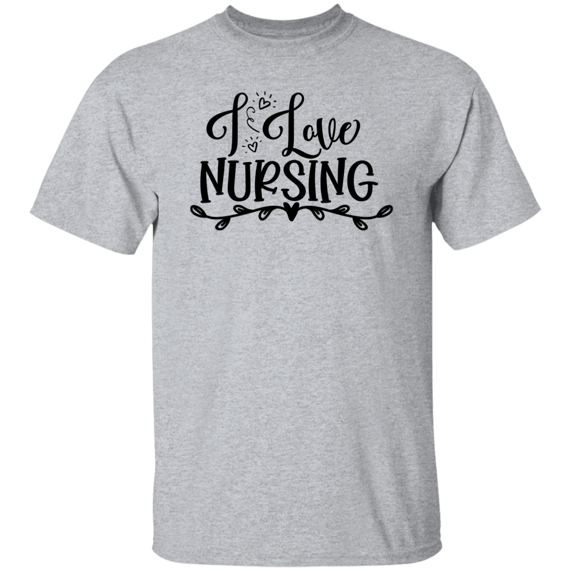 I Love Nursing T-Shirt