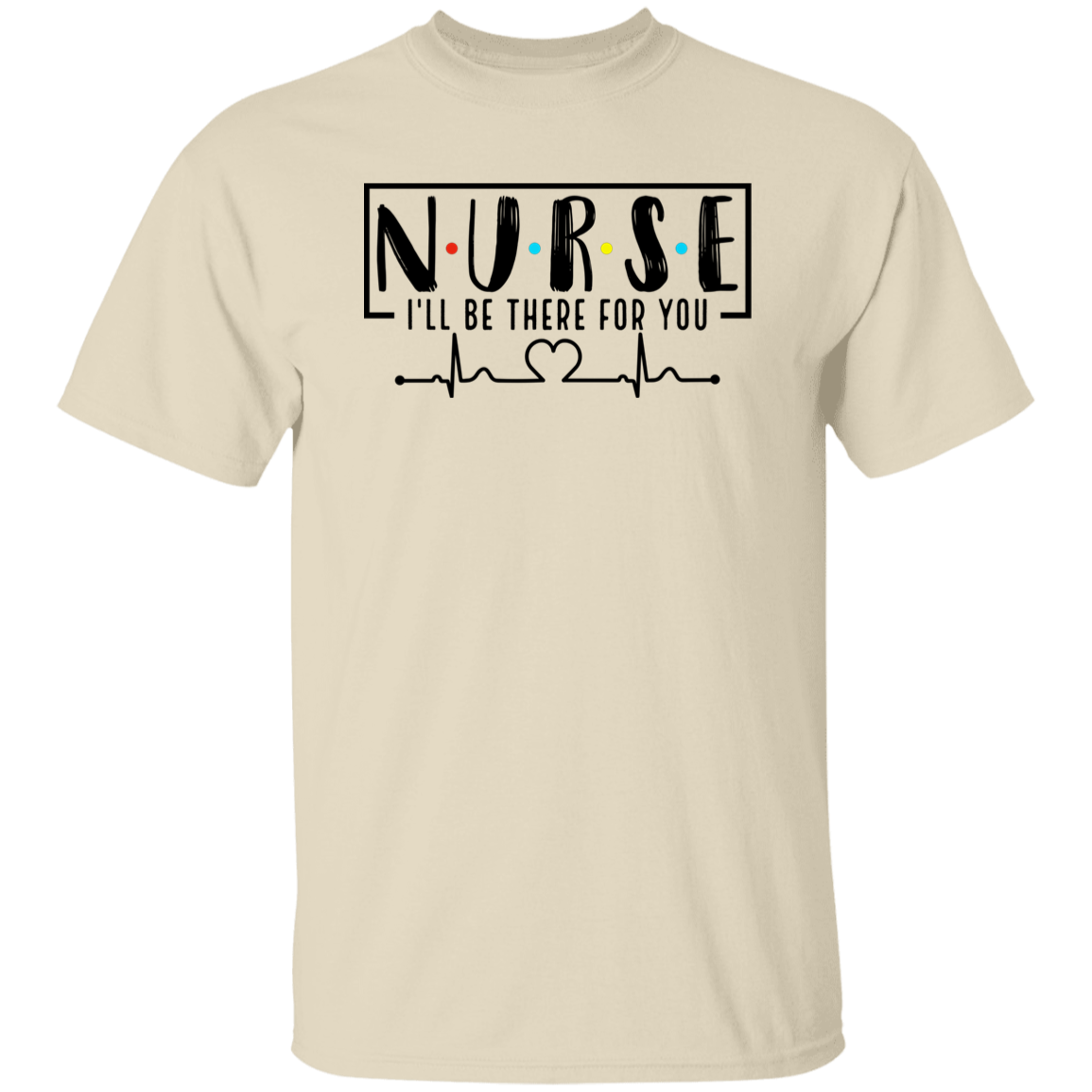I'll Be There For You T-Shirt