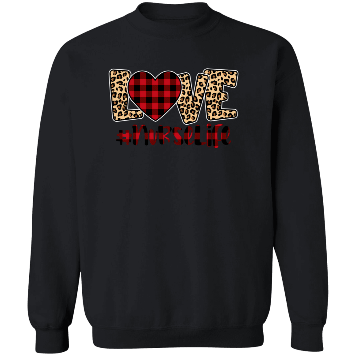 Love Nurse Life Crewneck Pullover Sweatshirt