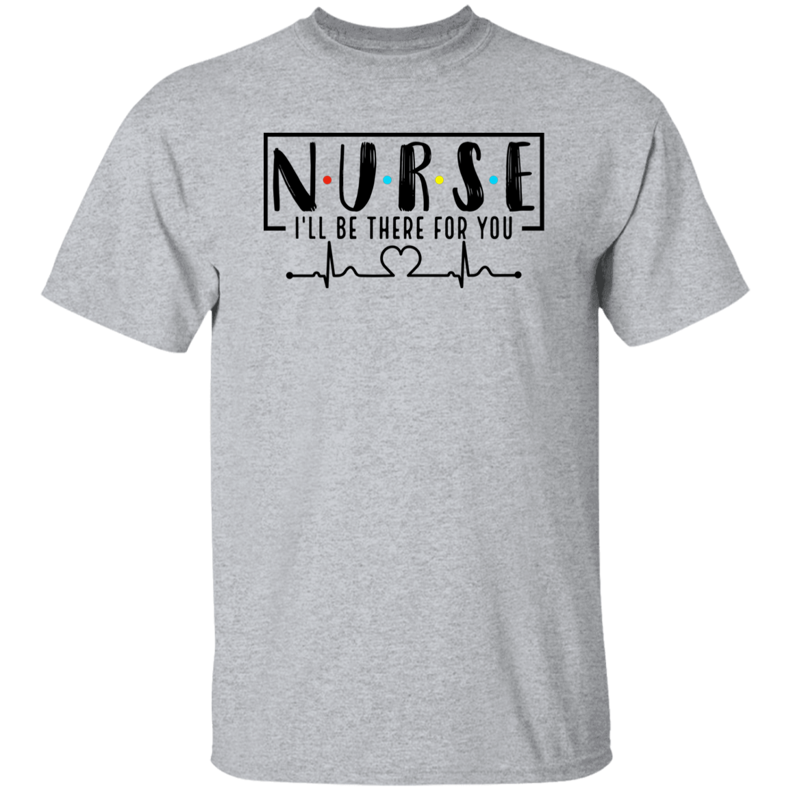 I'll Be There For You T-Shirt