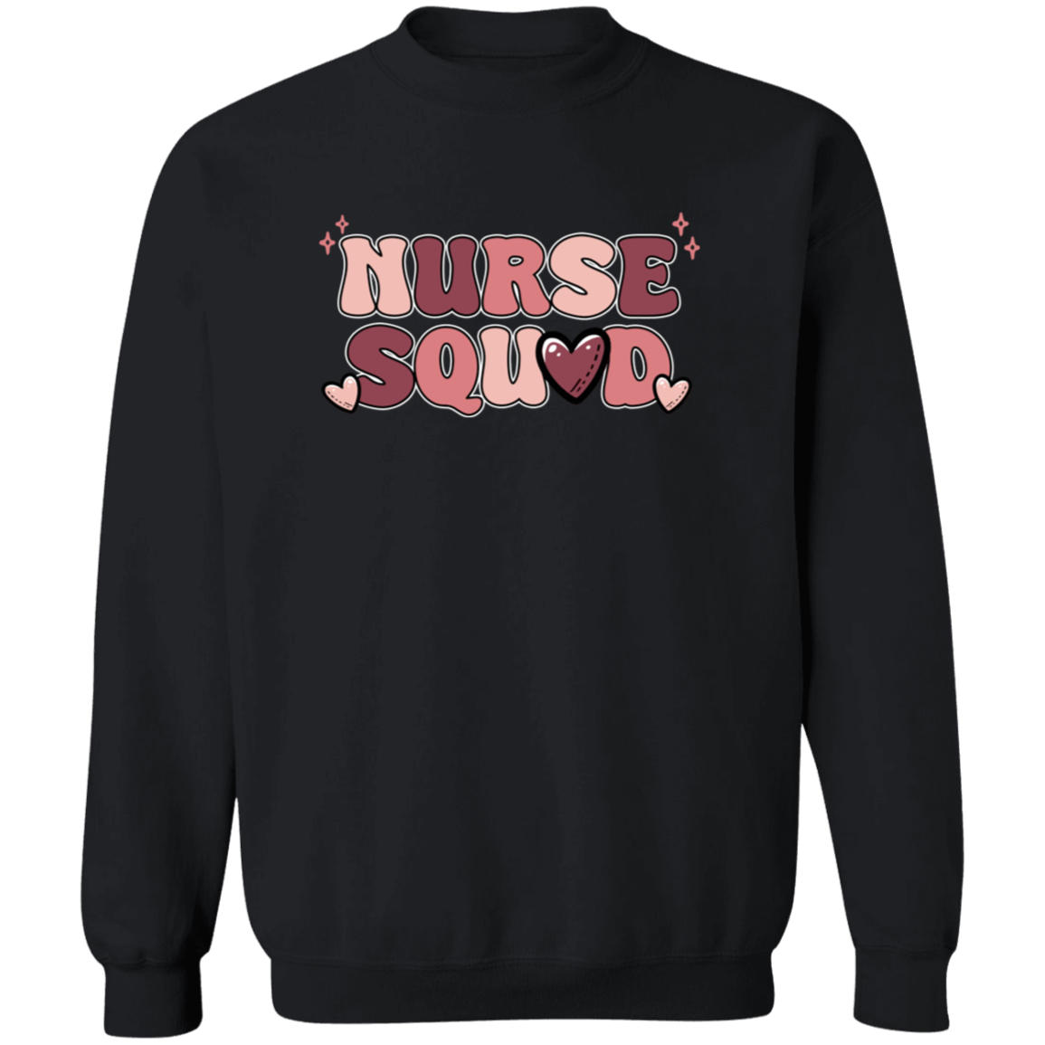 Nurse Squad Crewneck Pullover Sweatshirt