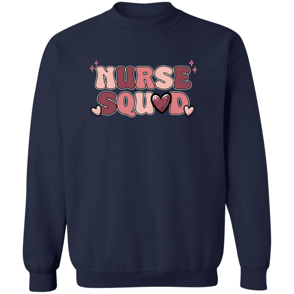 Nurse Squad Crewneck Pullover Sweatshirt