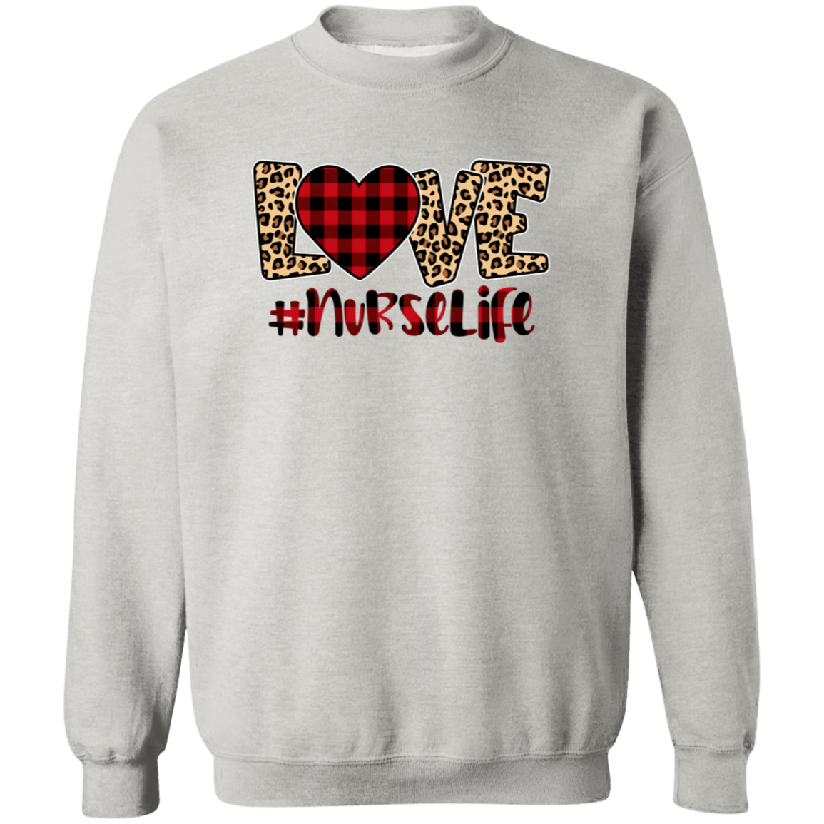 Love Nurse Life Crewneck Pullover Sweatshirt